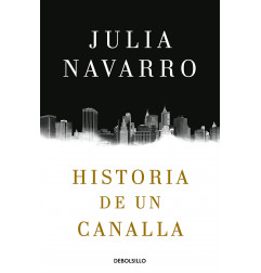 HISTORIA DE UN CANALLA