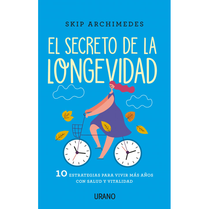 EL SECRETO DE LA LONGEVIDAD