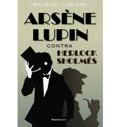 ARSENE LUPIN CONTRA HERLOCK SHOLMES