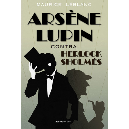 ARSENE LUPIN CONTRA HERLOCK SHOLMES