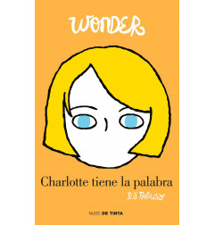 WONDER 4. CHARLOTTE TIENE LA PALABRA