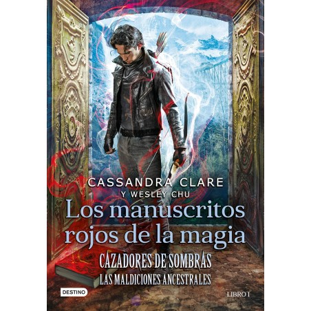 MANUSCRITOS ROJOS DE LA MAGIA (LOS CAZADORES DE SOMBRA)