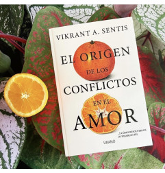 EL ORIGEN DE LOS CONFLICTOS DE AMOR