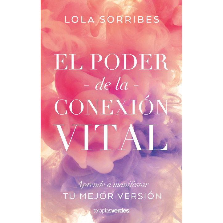 EL PODER DE LA CONEXIÓN VITAL