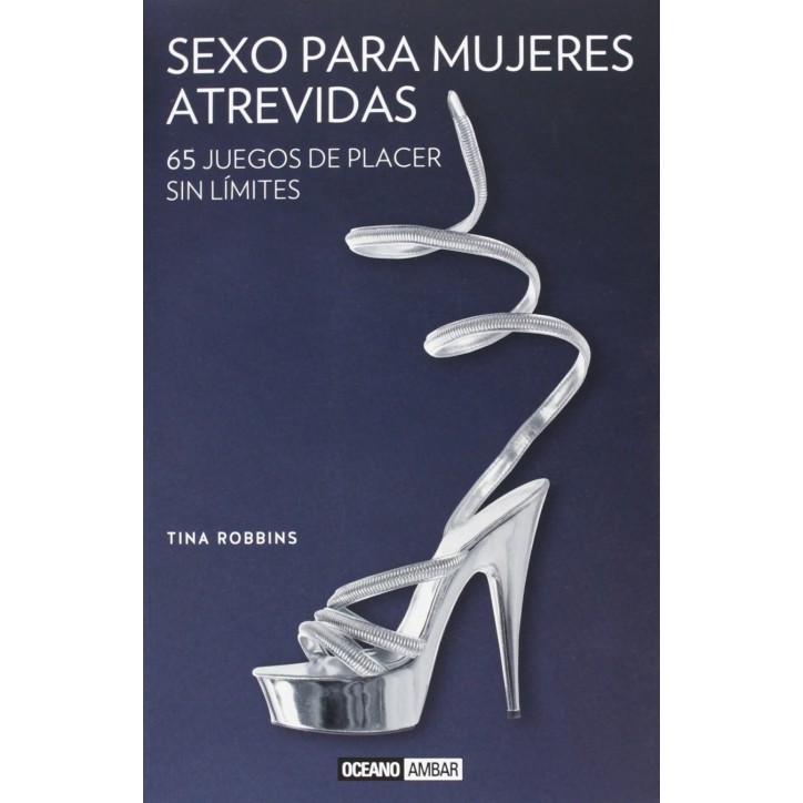 SEXO PARA MUJERES ATREVIDAS