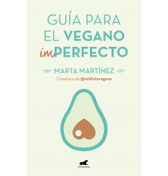 GUIA PARA EL VEGANO (IM)PERFECTO