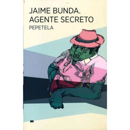 JAIME BUNDA. AGENTE SECRETO