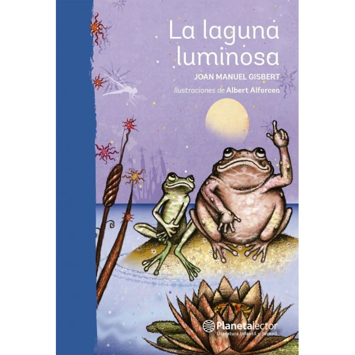 LA LAGUNA LUMINOSA