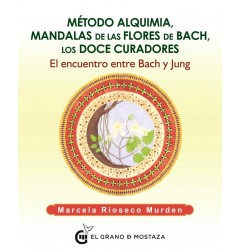 METODO ALQUIMIA MANDALAS DE LAS FLORES DE BACH, LOS DOCE CURADORES