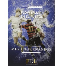FLOW FLUIR EN EL FUTBOL