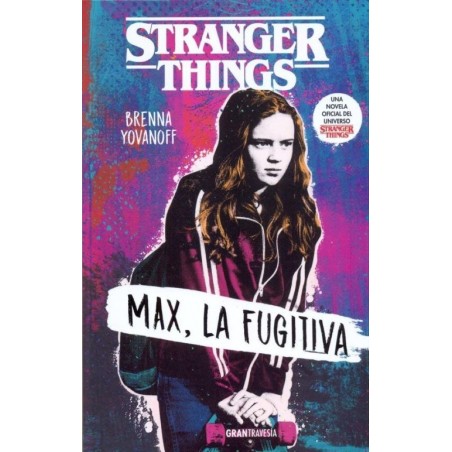 STRANGER THINGS MAX LA FUGITIVA