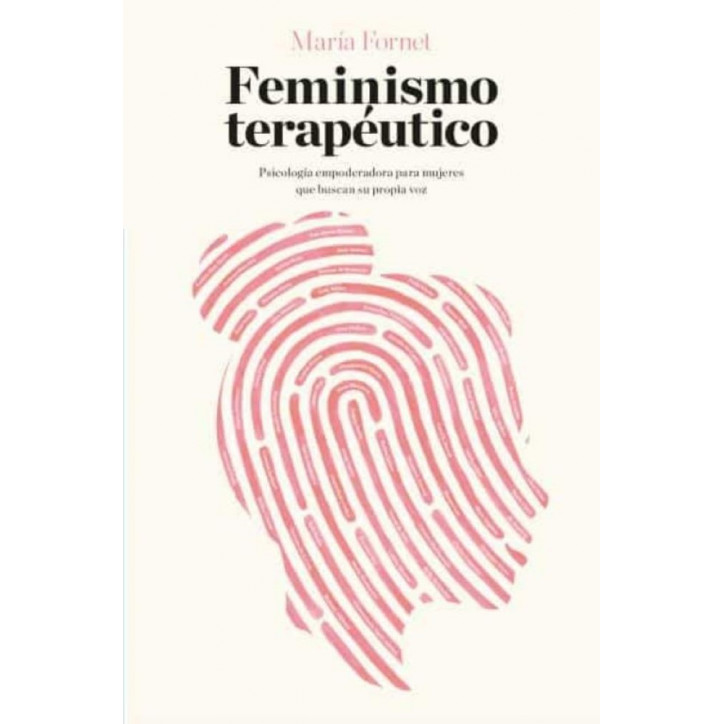 FEMINISMO TERAPEUTICO