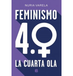 FEMINISMO 4.0 LA CUARTA OLA