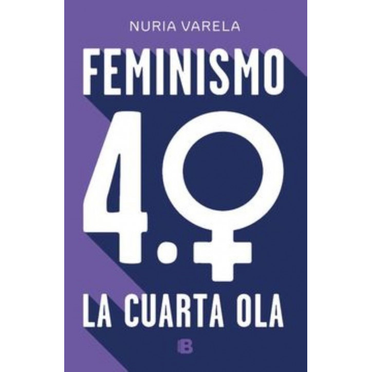 FEMINISMO 4.0 LA CUARTA OLA