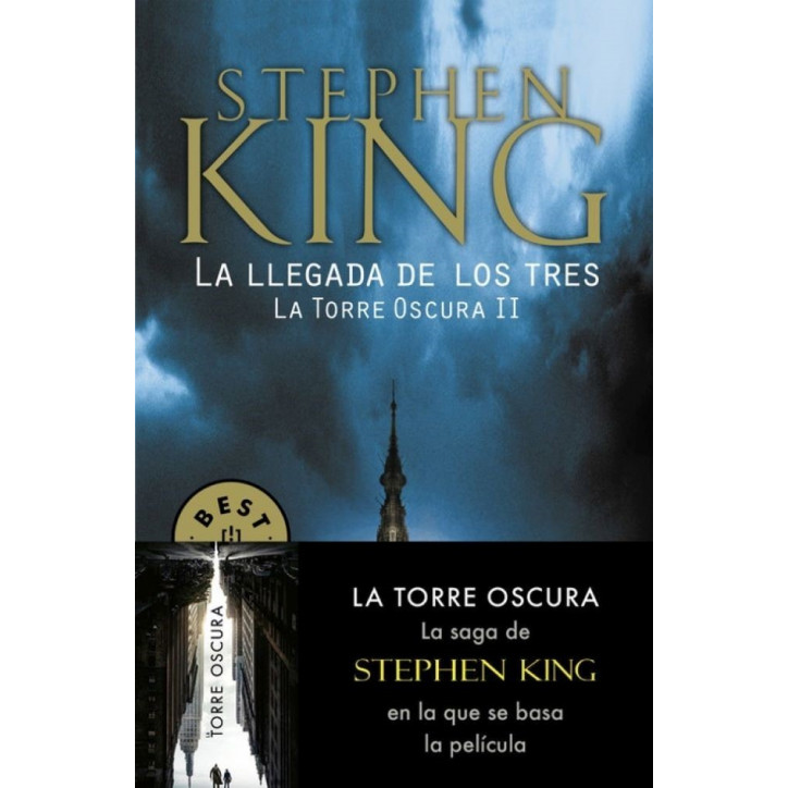 TORRE OSCURA II (LLEGADA DE LOS TRES)