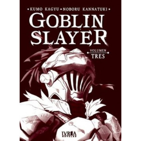 GOBLIN SLAYER (NOVELA) VOL 03