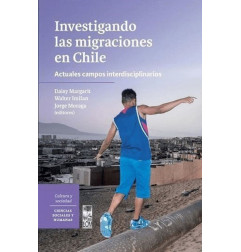 INVESTIGANDO LAS MIGRACIONES EN CHILE