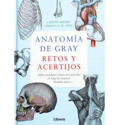 ANATOMIA DE GRAY. RETOS Y ACERTIJOS