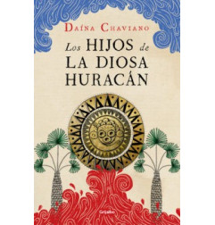 LOS HIJOS DE LA DIOSA HURACAN