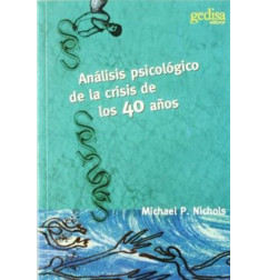 ANALISIS PSICOLOGICO DE LA CRISIS DE LOS 40 AÑOS