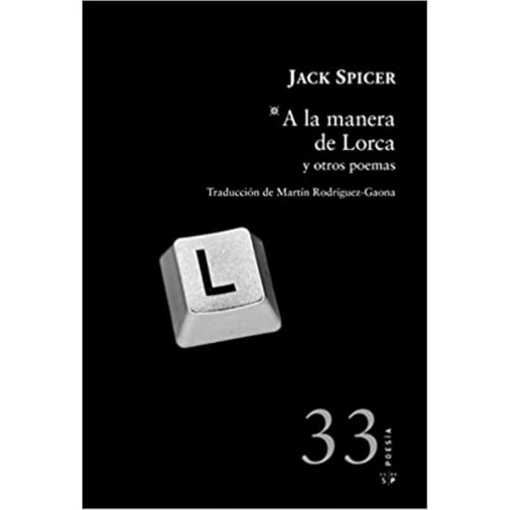 A LA MANERA DE LORCA Y OTROS POEMAS