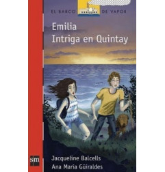 EMILIA, INTRIGA EN QUINTAY