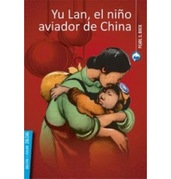 YU LAN, EL NIÑO AVIADOR DE CHINA