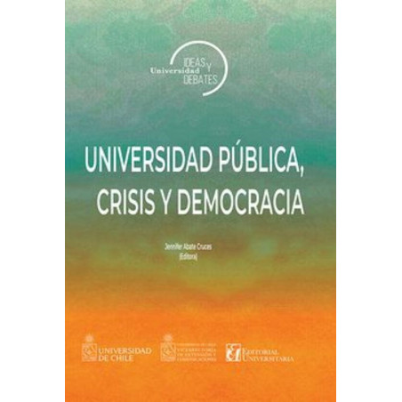 UNIVERSIDAD PUBLICA CRISIS Y DEMOCRACIA