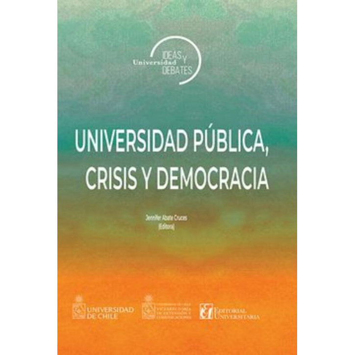 UNIVERSIDAD PUBLICA CRISIS Y DEMOCRACIA
