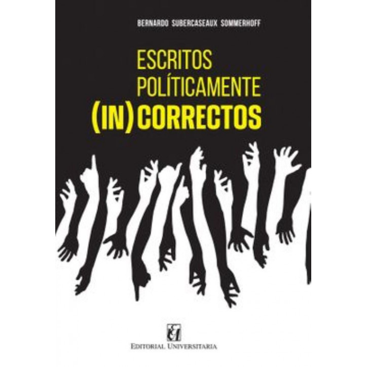 ESCRITOS POLITICAMENTE (IN)CORRECTOS