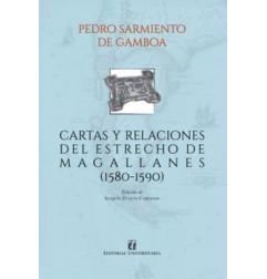 CARTAS DE RELACIONES DEL ESTRECHO DE MAGALLANES (1580-1590)