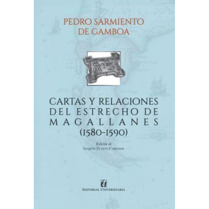 CARTAS DE RELACIONES DEL ESTRECHO DE MAGALLANES (1580-1590)