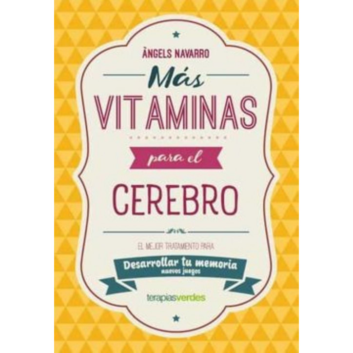 MÁS VITAMINAS PARA EL CEREBRO: MEMORIA