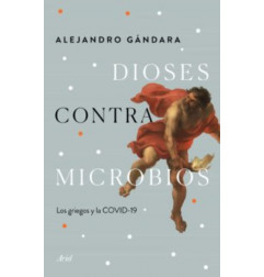 DIOSES CONTRA MICROBIOS