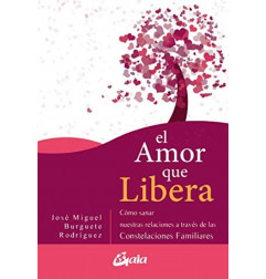 EL AMOR QUE LIBERA