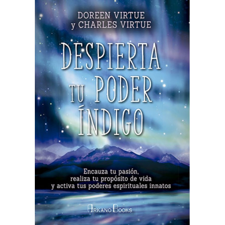 DESPIERTA TU PODER INDIGO