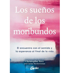 LOS SUEÑOS DE LOS MORIBUNDOS