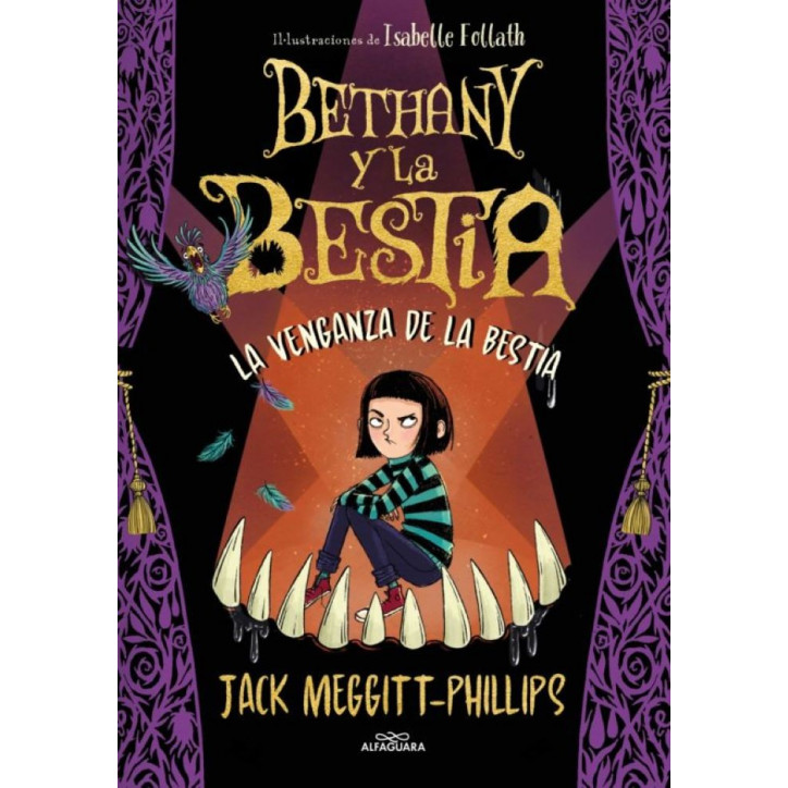 BETHANY Y LA BESTIA 2. LA VENGANZA DE LA BESTIA