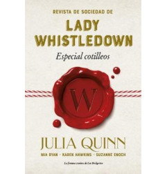 REVISTA DE SOCIEDAD DE LADY WHISTLEDOWN: ESPECIAL COTILLEOS