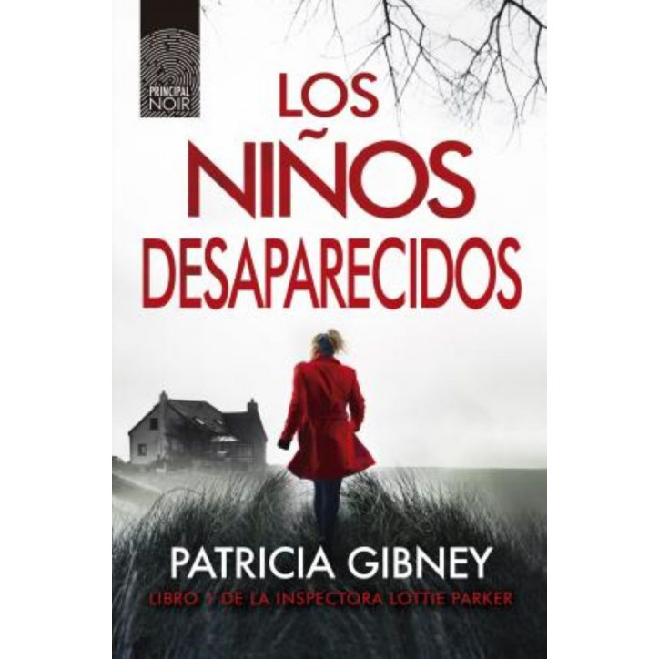 LOS NIÑOS DESAPARECIDOS (SERIE LOTTIE PARKER 1)