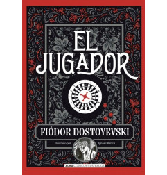 EL JUGADOR (F. DOSTOYEVSKI)