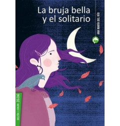 LA BRUJA BELLA Y EL SOLITARIO