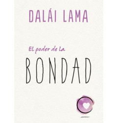 EL PODER DE LA BONDAD