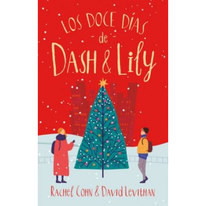 LOS DOCE DIAS DE DASH & LILY