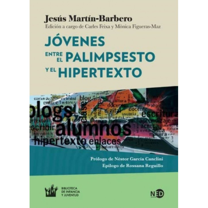 JOVENES ENTRE EL PALIMPSESTO Y EL HIPERTEXTO