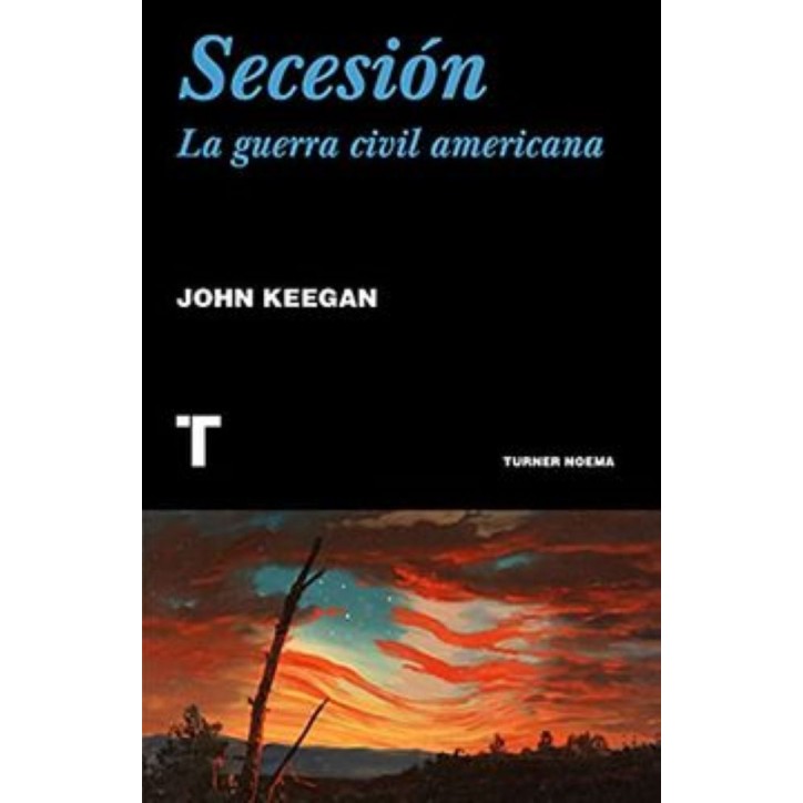 SECESION. LA GUERRA CIVIL AMERICANA