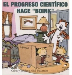 CALVIN Y HOBBES 6 EL PROGRESO CIENTIFICO HACE BOINK