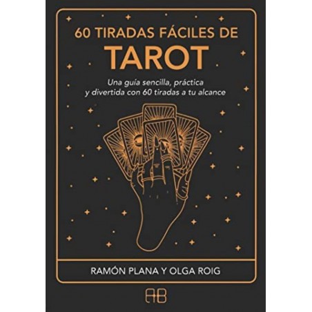 60 TIRADAS FACILES DE TAROT