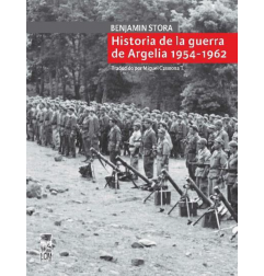 HISTORIA DE LA GUERRA DE ARGELIA 1954-1962