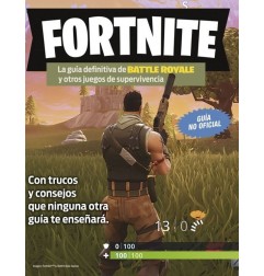 FORTNITE. LA GUIA DEFINITIVA DE BATTLE ROYALE